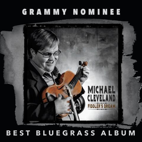 Michael Cleveland Nominated for GRAMMY Award